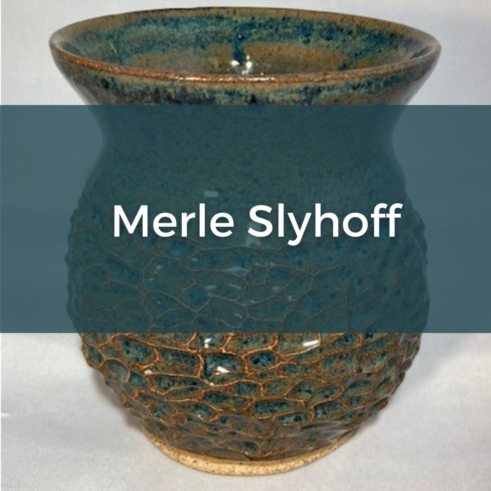 Merle Slyhoff, pottery